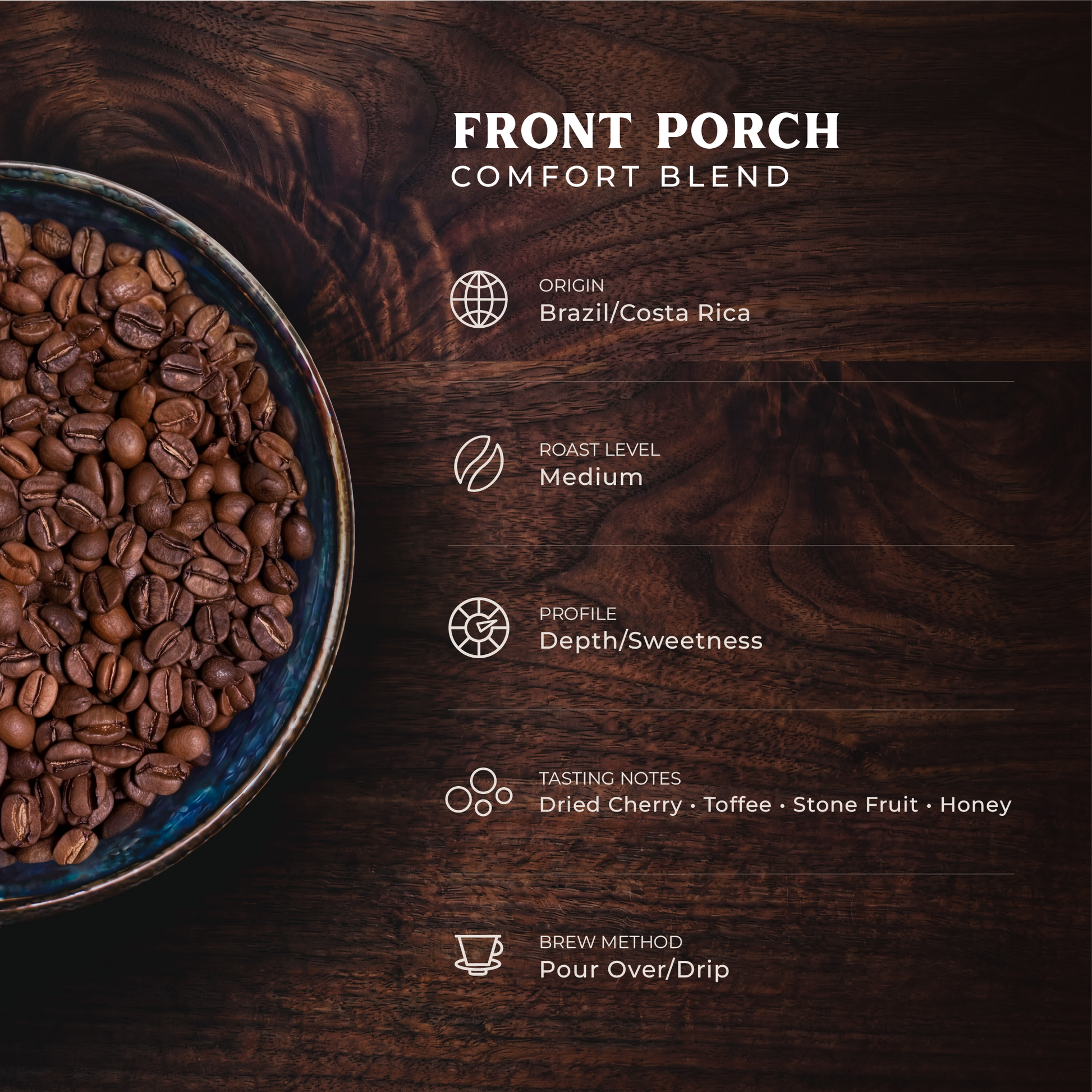 Front Porch - Comfort Blend
