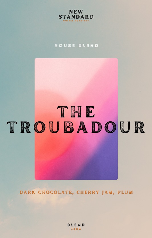 NEW - The Troubadour - House Blend