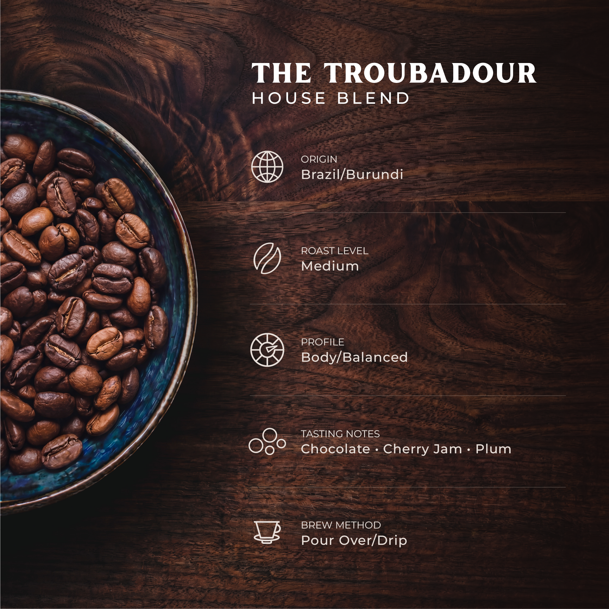 The Troubadour - House Blend